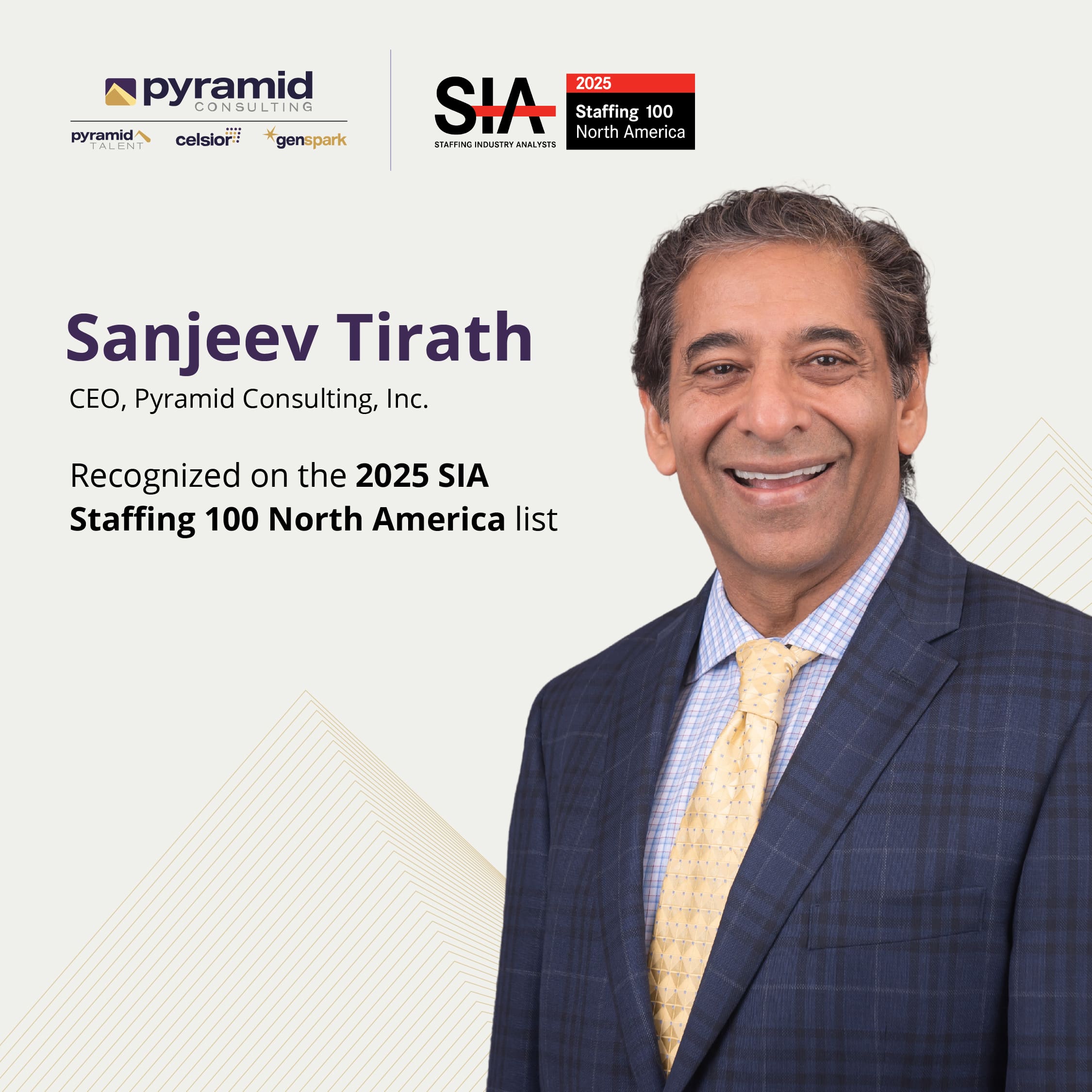 Sanjeev Tirath Named to the 2025 Staffing 100 North America by Staffing Industry Analysts